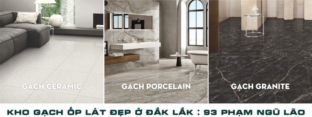 Kho gạch ốp lát đẹp ở 93 Phạm Ngũ Lão, Buôn Ma Thuột